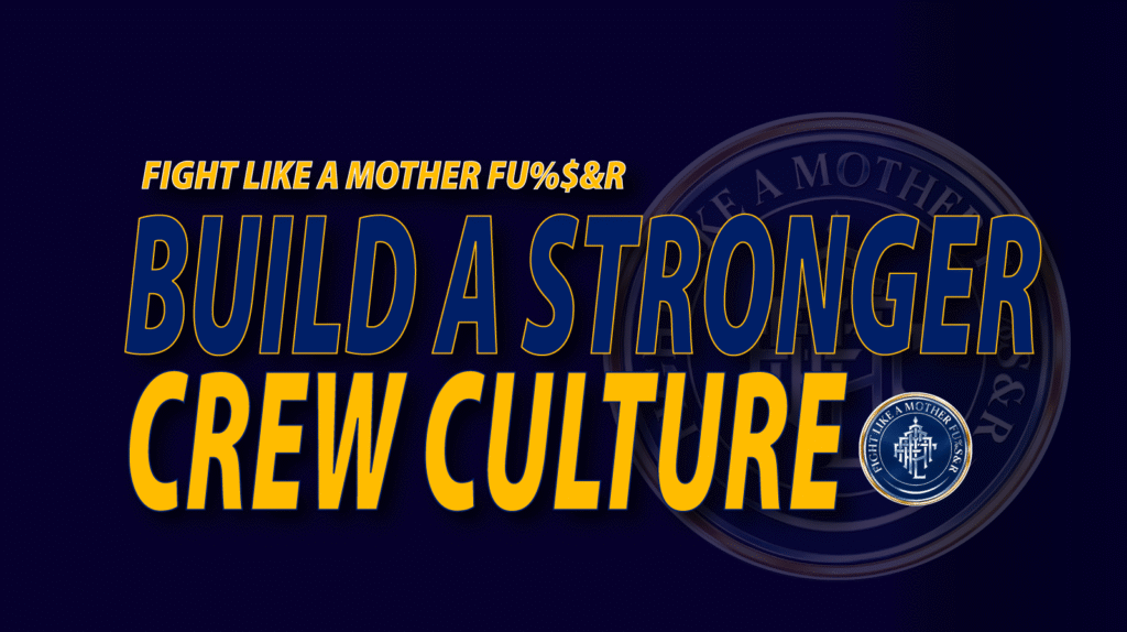 Build a Stronger Crew Culture