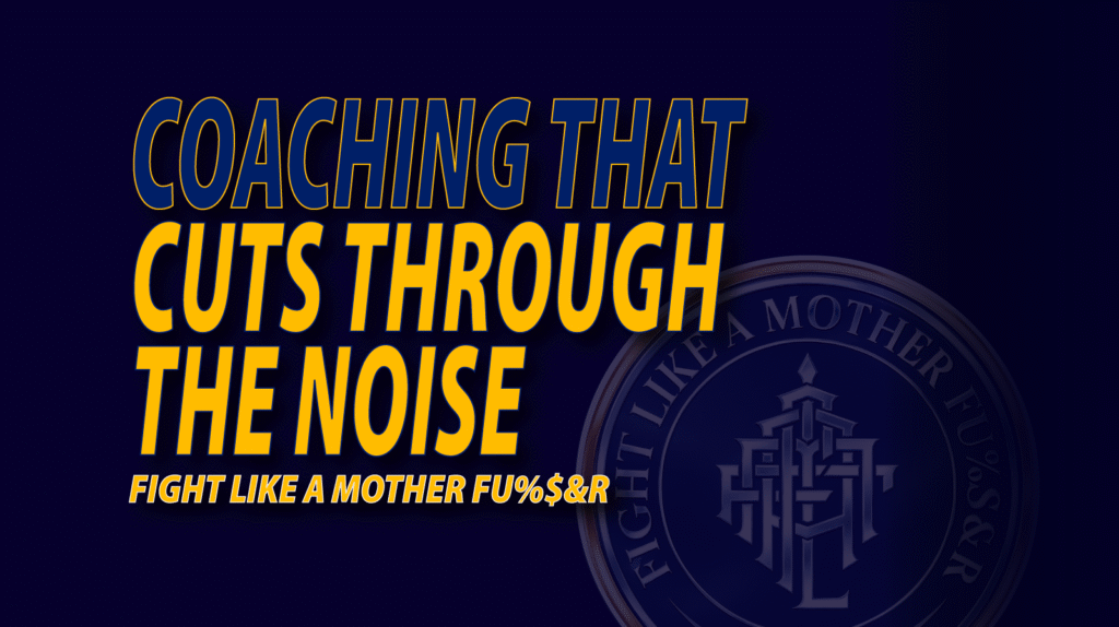 Coaching that cuts through the noise Greg Michelman